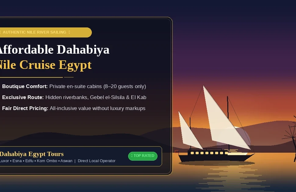 Affordable Dahabiya Nile Cruise Egypt