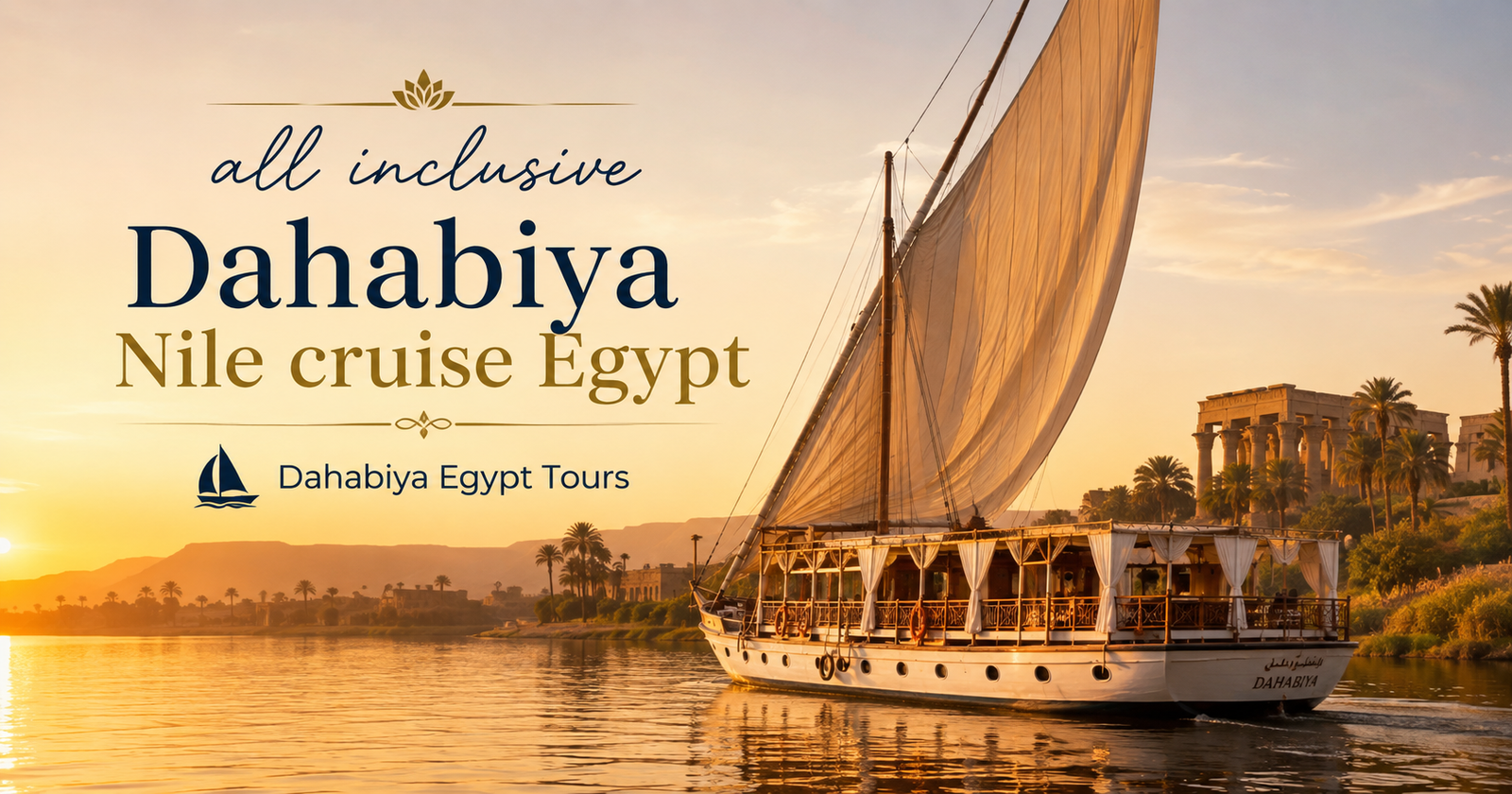 all inclusive Dahabiya Nile cruise Egypt