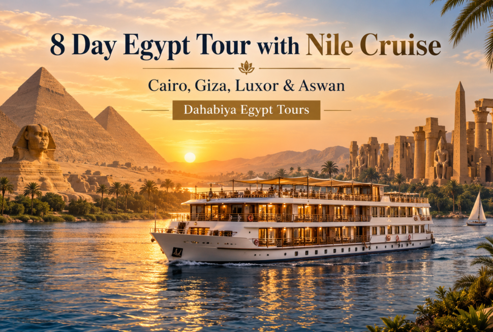 8 day Egypt tour with Nile cruise