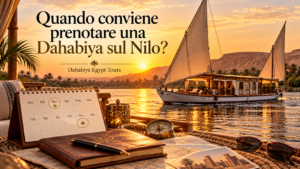 Quando conviene prenotare una Dahabiya sul Nilo