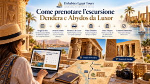 Come prenotare l’escursione Dendera e Abydos da Luxor