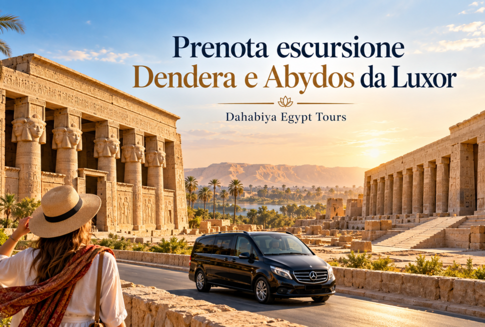 Prenota escursione Dendera e Abydos da Luxor